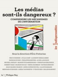 Affiche du document Les médias sont-ils dangereux ? - Comprendre les mécanismes de l'information