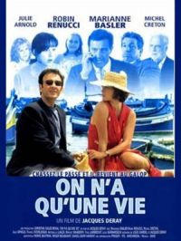 Affiche du document On n'a qu'une vie