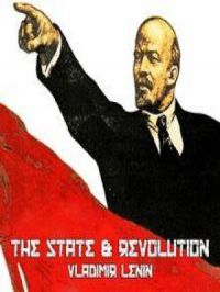The State & Revolution Vladimir Lenin | Vladimir Lenin. Auteur