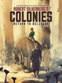 Robert Silverberg's COLONIES Vol.1 | Robert Silverberg. Auteur