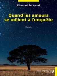 Affiche du document Quand les amours se mêlent à l'enquête