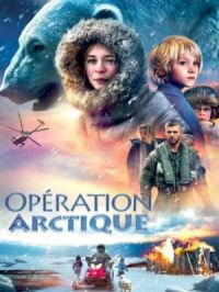 Affiche du document Opération Arctique