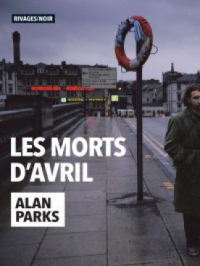 Affiche de l'album Les Morts d'avril