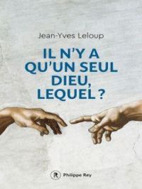 Affiche du document Il n'y a qu'un seul Dieu, lequel ?