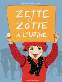 Affiche du document Zette et Zotte à l'uzine