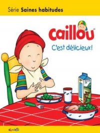 Affiche du document Caillou - C'est délicieux