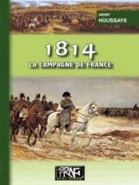 Affiche du document 1814, la campagne de France