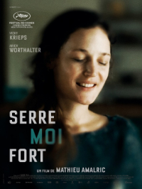 Serre moi fort | Mathieu Amalric. Réalisateur