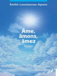 Affiche du document Âme, âmons, âmez