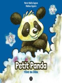 Affiche du document Petit Panda rêve au bleu