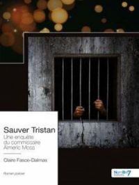 Sauver Tristan | Claire Fasce-Dalmas. Auteur