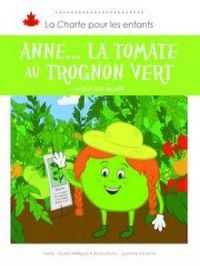 Anne… la tomate au trognon vert : Le droit à la sécurité | Dustin Milligan. Auteur