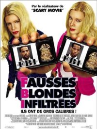 Affiche du document FBI - Fausses blondes infiltrées