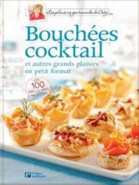 Affiche du document Bouchées cocktail : et autres grands plaisirs en petit format