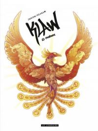 Klaw - Tome   12 - Phénix | JURION Joël. Dessin