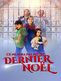 Affiche du document Ce ne sera pas notre dernier Noël