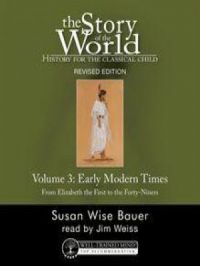 The Story of the World, Vol. 3 Audiobook, Revised Edition | Susan Wise Bauer. Auteur