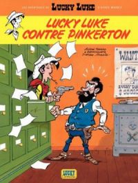 Affiche du document Les Aventures de Lucky Luke d'après Morris - Tome    4 - Les aventures de Lucky Luke d'après Morris    Lucky Luke contre Pinkerton