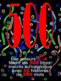 500 | Recueil Collectif. Auteur