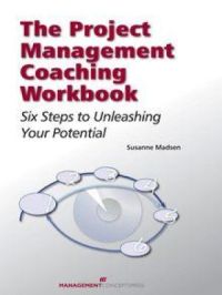 The Project Management Coaching Workbook | Susanne Madsen. Auteur