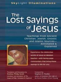 The Lost Sayings of Jesus | Andrew Phillip Smith. Traducteur