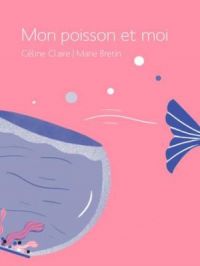 Affiche du document Mon poisson et moi