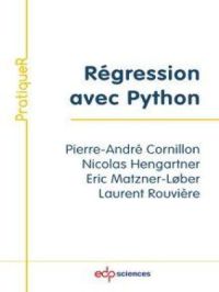 Régression avec Python | Pierre-André Cornillon. Auteur