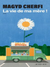 Affiche du document La vie de ma mère !