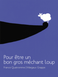 Affiche du document Pour être un grand méchant loup