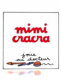 Affiche du document Mimi Cracra joue au docteur