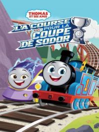 Affiche du document Thomas et ses amis : La course pour la coupe de Sodor