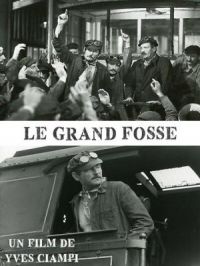 Affiche du document Le grand fossé (Les Dossiers de l'Ecran)