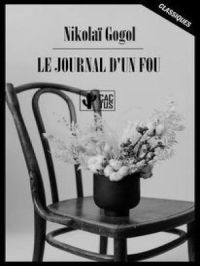 Le journal d'un fou | Nikolaï Gogol. Auteur