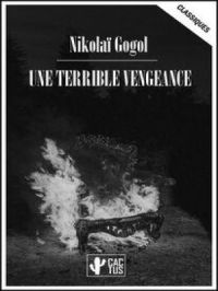Une terrible vengeance | Nikolaï Gogol. Auteur