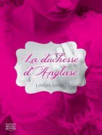 La duchesse d'Anglase | Linda Sayeg. Auteur