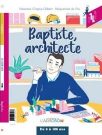 Affiche du document Baptiste, architecte