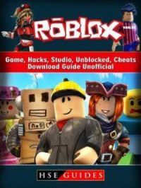 Roblox Game Guide, Tips, Hacks, Cheats Mods Apk, Download By Hse