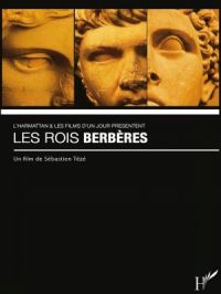 Les rois berbères | Sébastien Tézé. Réalisateur