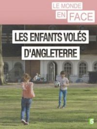 Affiche du document Les enfants volés d'Angleterre