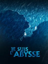 Affiche de l'album Je suis l'abysse