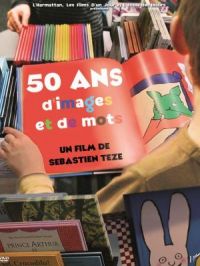 Affiche du document 50 ans d'images et de mots