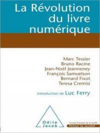 La Révolution du livre numérique | Collectif. Auteur