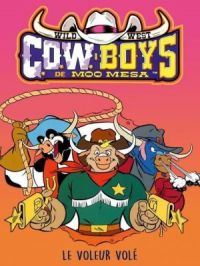 Affiche du document Les Cowboys de Moo Mesa : Le voleur volé