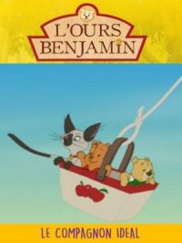 Affiche du document L'ours Benjamin : Le compagnon idéal