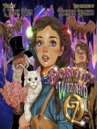 Dorothy and the Wizard in Oz | L. Frank Baum. Auteur