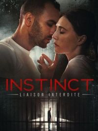 Affiche du document Instinct : liaison interdite