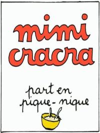 Affiche du document Mimi Cracra part en pique nique