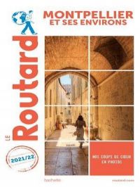 Affiche du document Guide du Routard Montpellier et ses environs 2021/22