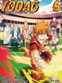 TODAG: Tales of Demons and Gods - Tome    6 - | Mad Snail. Auteur