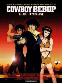 Affiche du document Cowboy Bebop, le film